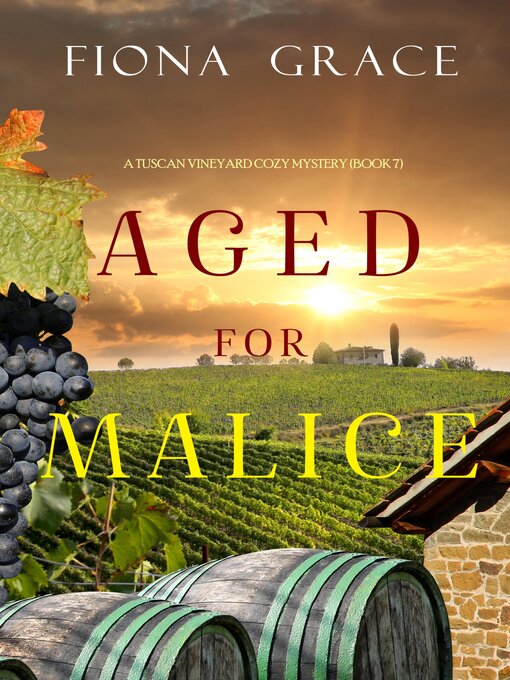 Title details for Aged for Malice by Fiona Grace - Available